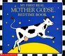 The My First Real Mother Goose Bedtime Book