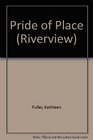 PRIDE OF PLACE #3 (Riverview)