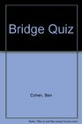 Bridge Quiz