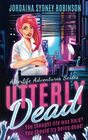 Utterly Dead An Afterlife Adventures Novel