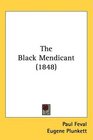 The Black Mendicant