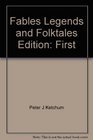 Fables legends and folktales