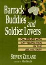 Barrack Buddies and Soldier Lovers Dialogues With Gay Young Men in the US Military
