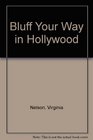 Bluff Your Way in Hollywood