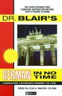 Dr Blair's German in No Time The Revolutionary New Language Instruction Method That's Proven to Work