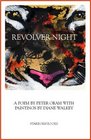 Revolver Night