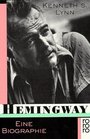 Hemingway Eine Biographie