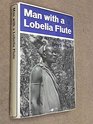 Man with a Lobelia flute A new view of East Africa