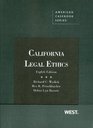 California Legal Ethics 8th
