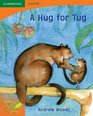 Pobblebonk Reading 15 A Hug for Tug