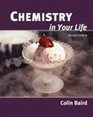 Chemistry in Your Life Second Edition