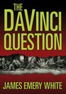 The Da Vinci Question