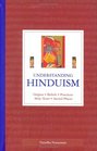 Understanding Hinduism Origins Beliefs Practices Holy Texts Sacred Places