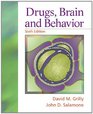Drugs Brain and Behavior