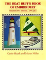 Boat Buffs Book of Embroidery Needlepoint Crewel Applique