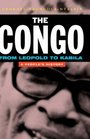 The Congo From Leopold to Kabila A People's History