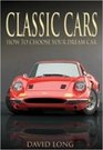 CLASSIC CARS HOW TO CHOOSE YOUR DREAM CAR