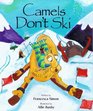 Camels Don't Ski