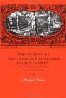 Philosophical Dialogue in the British Enlightenment Theology Aesthetics and the Novel