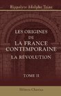 Les origines de la France contemporaine La rvolution Tome 2 La conqute jacobine