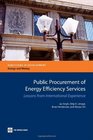 Public Procurement of Energy Efficiency Services Lessons from International Experience