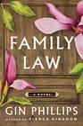 Family Law A Novel