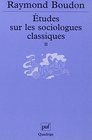 Etudes sur les sociologues classiques tome 2