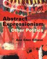 Abstract Expressionism  Other Politics