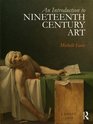 An Introduction to NineteenthCentury Art