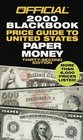 The Official 2000 Blackbook Price Guide to United States Paper Money