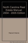 North Carolina Real Estate Manual 2004  2005 Edition