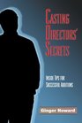 Casting Directors' Secrets
