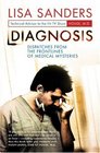 Diagnosis Dispatches from the Frontlines of Medical Mysteries