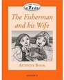 The Fisherman and His Wife Activity Book Level Beginner 2
