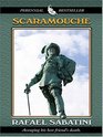 Scaramouche (Large Print)
