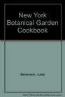 New York Botanical Garden Cookbook