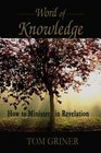 Word of Knowledge How to minister in revelation