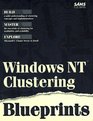 Win NT Clustering Blueprints