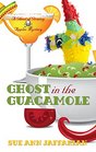 Ghost In The Guacamole (A Ghost of Granny Apples Mystery)