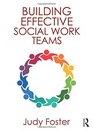 Building Effective Social Work Teams