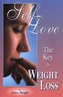 Self-Love ; The Key to Weight Loss