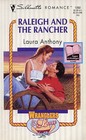 Raleigh and the Rancher