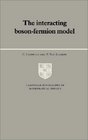 The Interacting BosonFermion Model