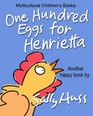 Multicultural Children's Books ONE HUNDRED EGGS FOR HENRIETTA