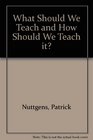What Should We Teach and How Should We Teach It Aims and Purpose of Higher Education
