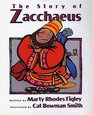 The Story of Zaccheus