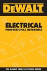 DEWALT  Electrical Professional Reference