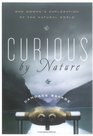 Curious by Nature One Woman's Exploration of the Natural World