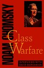 Class Warfare Interviews With David Barsamian