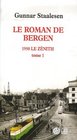 Le roman de Bergen  1950 Le znith